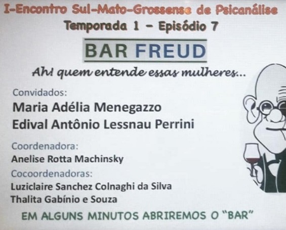 Bar Freud acontece de forma online e encerra I Encontro Sul-Mato-Grossense de Psicanálise
