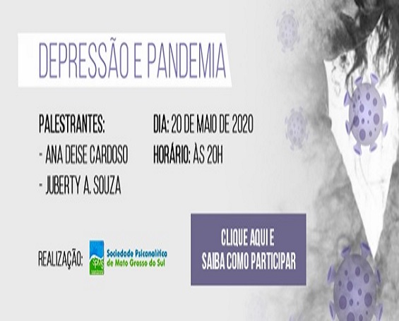 Sociedade Psicanalítica de MS promoverá evento sobre depressão e COVID-19